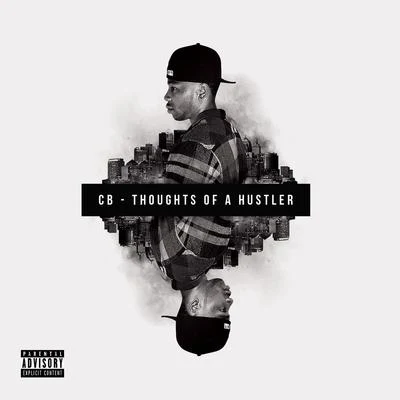 Thoughts of a Hustler 專輯 CB/Henry Fonda/Detect Theory/Degster/I-Cue