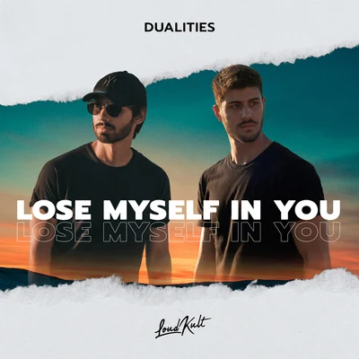 Lose Myself in You 专辑 Ruhde/Dualities