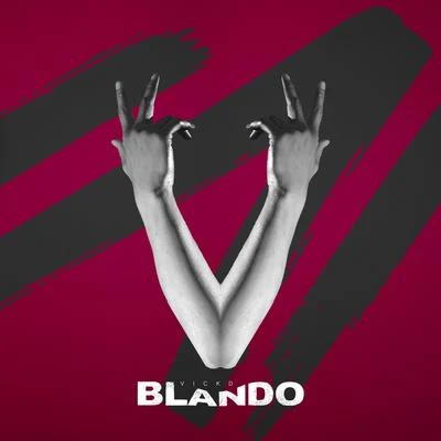 Blando 專輯 Vick D