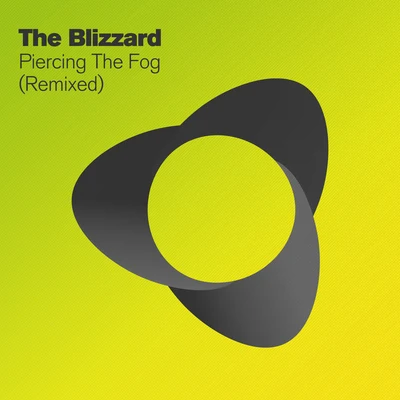 Piercing The Fog (Remixed) 專輯 The Blizzard