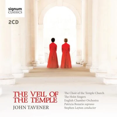 Tavener: The Veil of the Temple 专辑 Temple Church Choir