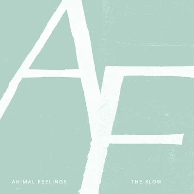 The Slow 专辑 Animal Feelings