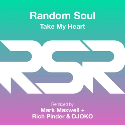 Take My Heart 專輯 Random Soul