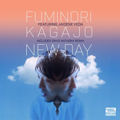 New Day (feat. Jaidene Veda) 专辑 Fuminori Kagajo/Sheree Hicks