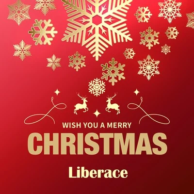 Liberace Wish You a Merry Christmas