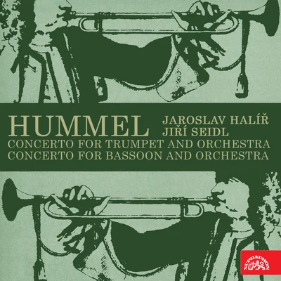 Libor PešekThe Royal Philharmonic Orchestra布拉姆斯 Hummel: Concerto for Trumpet and Orchestra, Concerto for Bassoon and Orchestra