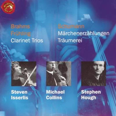 Brahms-Schumann-Fruhling: Clarinet Trios 專輯 Steven Isserlis/City Of London Sinfonia/Richard Hickox