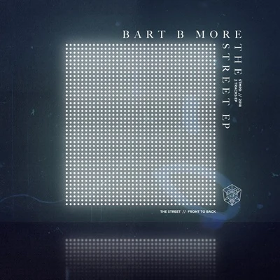 Bart B MoreA-TrakPhantogram The Street EP