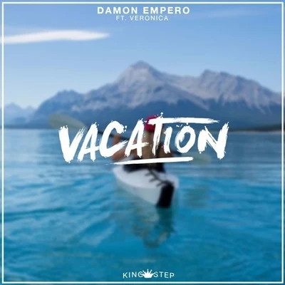 Vacation 专辑 Damon Empero