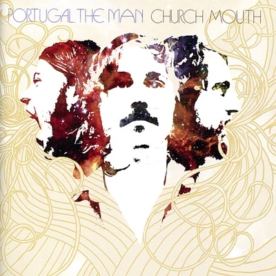 Portugal. The Man Church Mouth