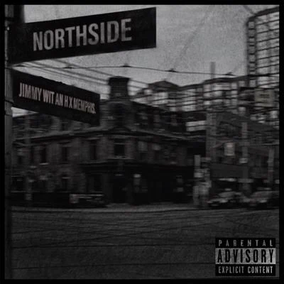 Northside 专辑 FREYER/Jimmy Wit An H