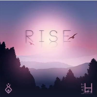 Rise 專輯 Last Heroes