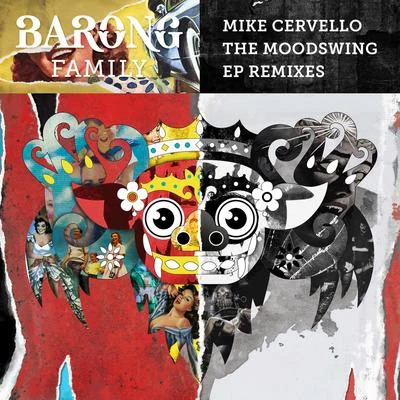 Mike CervelloChocolate PumaChambray The Moodswing (Remixes)