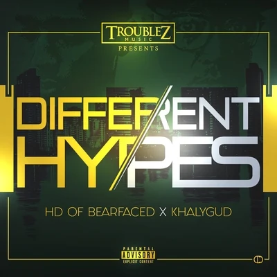 Different Hypes (feat. HD) 專輯 Hatchet/Khalygud