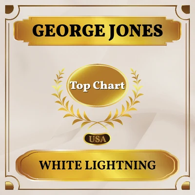 White Lightning (Billboard Hot 100 - No 73) 專輯 George Jones And Melba Montgomery/George Jones