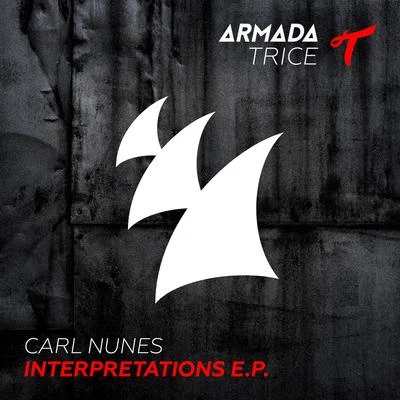 Interpretations E.P. 专辑 Carl Nunes