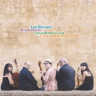 Beatlerianas 專輯 Julio Cesár Oliva/Héctor Saavedra/Leo Brouwer/Antonio Lauro