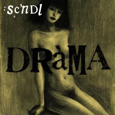 Drama 專輯 SCNDL