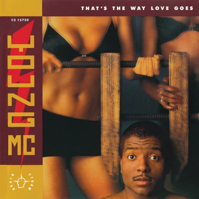 Young MC Thats The Way Love Goes