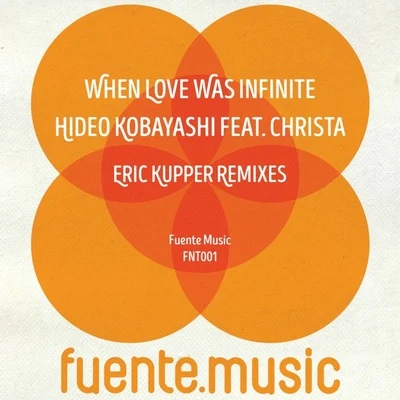 When Love Was Infinite 專輯 Hideo Kobayashi/Johnny Fiasco