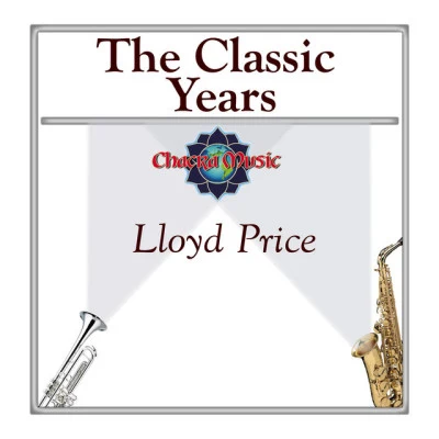 The Classic Years 專輯 Lloyd Price