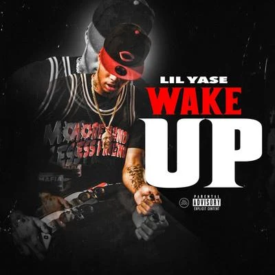 Wake Up 專輯 Lil Yase/Yatta