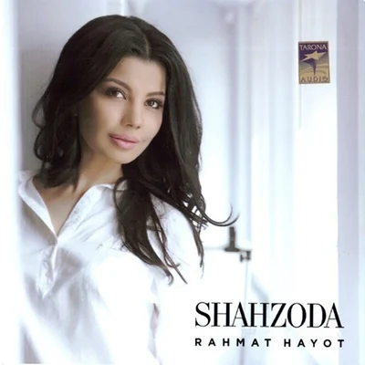 Rahmat Hayot 專輯 Shahzoda/Shohruhxon/bojalar/Munisa Rizayeva