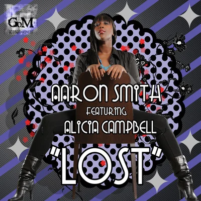 Lost (feat. Alicia Campbell) 專輯 Aaron Smith