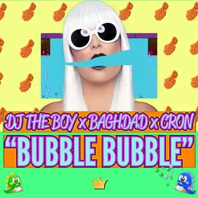 Bubble Bubble 专辑 Nerom/Long3/Stikos/Dj Cron