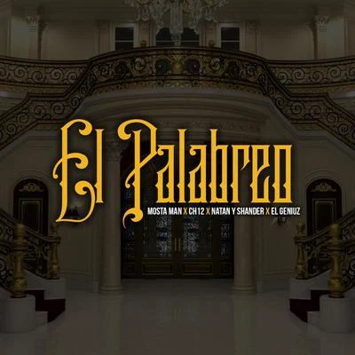 El Palabreo 专辑 Mosta Man