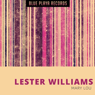 Mary Lou 專輯 Lester Williams/The Orioles/Ray Charles/Fats Domino/Bobby Nunn