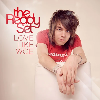 Love Like Woe 專輯 The Ready Set/kr1sh/Herrin/Ameria/Vaance