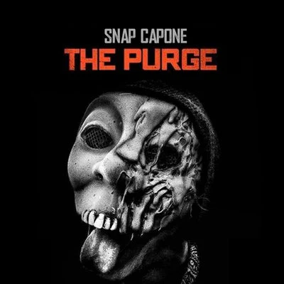 The Purge 专辑 Snap Capone/1st Born/Stardom