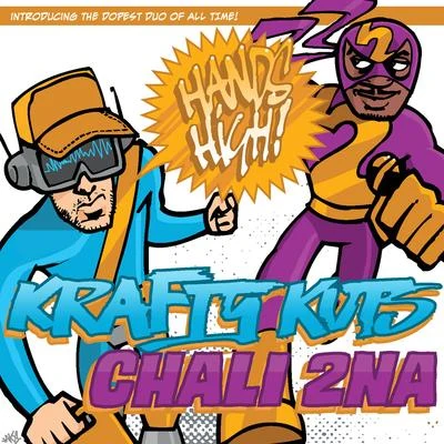 Hands High 專輯 Choklate/Chali 2na