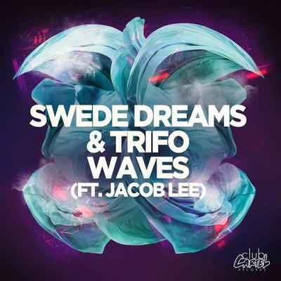 Waves 專輯 Swede Dreams