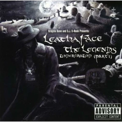 Leathaface the Legends Underground Part 專輯 Tsu Surf/Krayzie Bone/Freeway/B-Real/Rick Ross