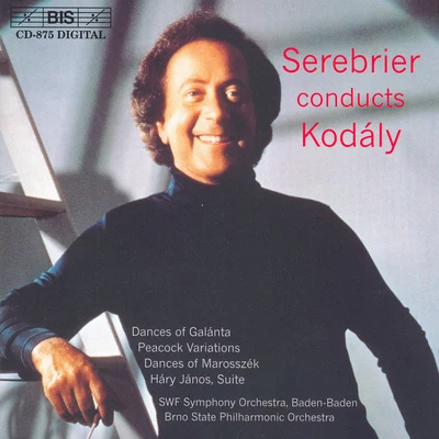 KODALY: Hary Janos SuiteDances of Galanta 专辑 José Serebrier