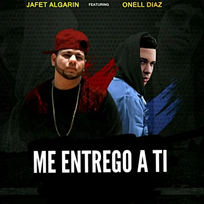 Me Entrego a Ti (feat. Onell Diaz) 专辑 Luar La L/Onell Diaz