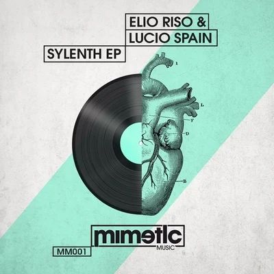 Elio RisoLucio Spain Sylenth EP