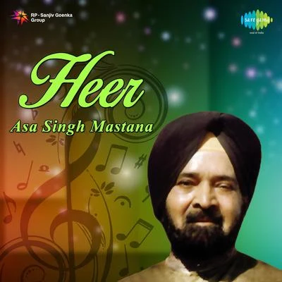 Heer Asa Singh Mastana 专辑 Asa Singh Mastana/Surinder Shinda