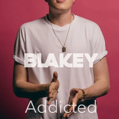 Addicted 專輯 Blakey