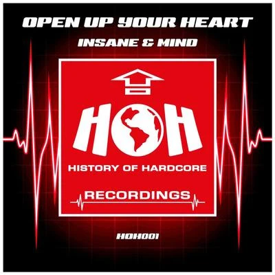 Open Up Your Heart 专辑 Insane