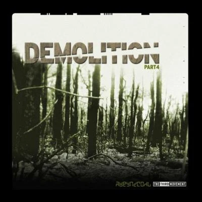 Demolition Part 4 专辑 Outblast