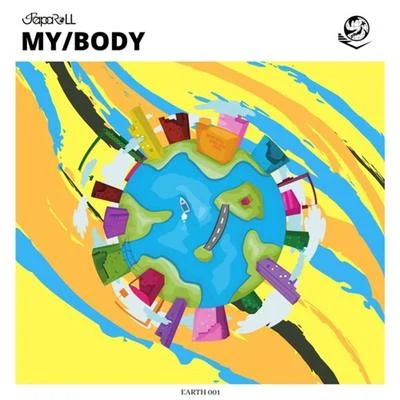 My Body 专辑 Japaroll/Kokaholla/Yaro/Angelika Vee/MADDOW