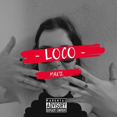 Loco 專輯 Madi/KANT