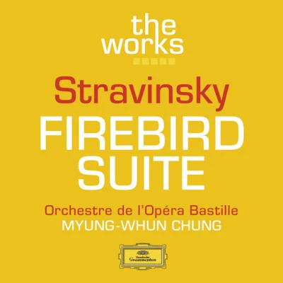 Stravinsky: The Firebird (Ballet Suite) 专辑 Igor Stravinsky