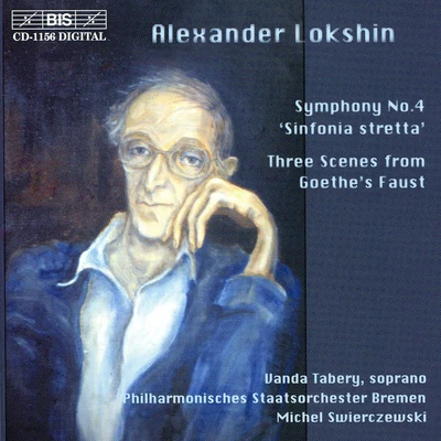 Michel SwierczewskiVarious ArtistsQueensland Symphony OrchestraEdward German LOKSHIN, A.L.: Symphony No. 4, "Sinfonia stretta"Three Scenes from Goethe&#x27;s Faust (Bremen Philharmonic, Swierczewski)