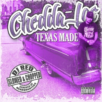 Texas Made 專輯 Chedda-Loc