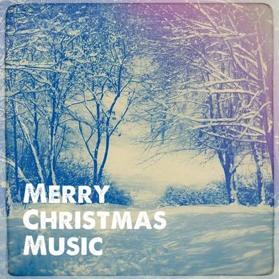 The Merry Christmas Players Merry Christmas Music