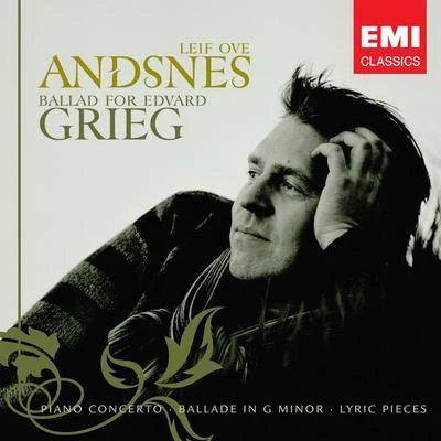 Ballad for Edvard Grieg 专辑 Nathan Berg/Leif Ove Andsnes/San Francisco Symphony/Jascha Heifetz/Erin Wall